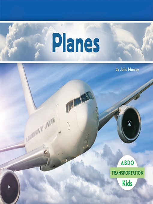 Title details for Planes by Julie Murray - Available